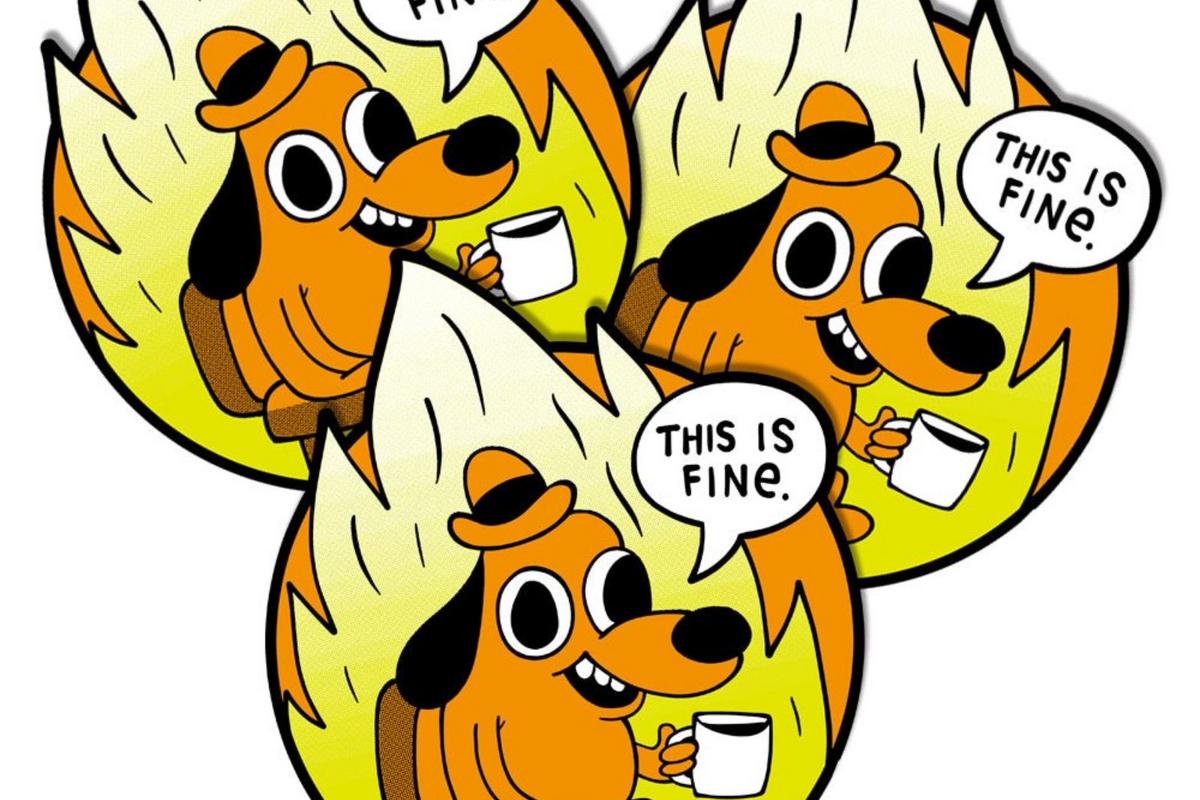 Popular 'Everything's Fine' Fire Meme is by a Massachusetts Cartoonist