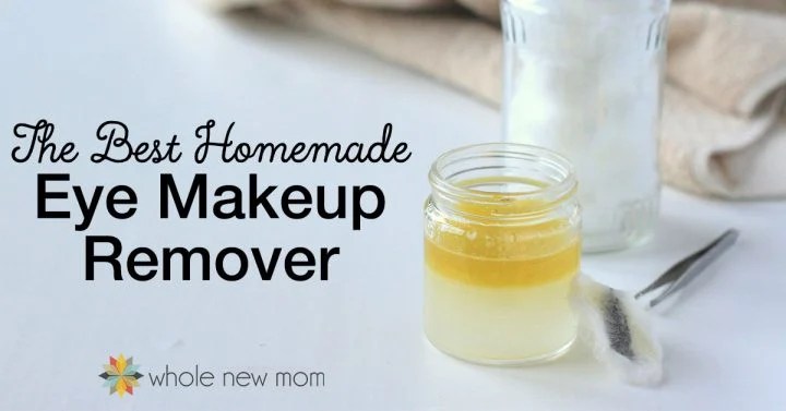 The "BEST" Homemade Eye Makeup Remover--Easy and Effective! (1) The "BEST" Homemade Eye Makeup Remover--Easy and Effective! (1)
