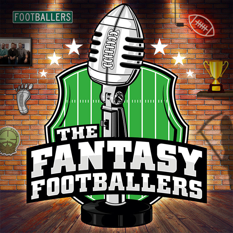 #1 Fantasy Football Podcast - Fantasy Footballers Podcast